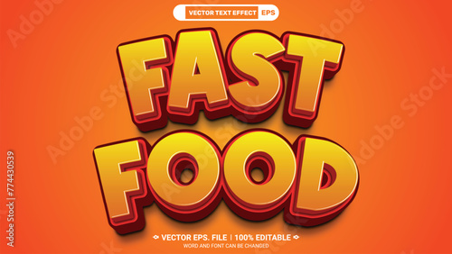 Fast food 3d editable vector text style effect