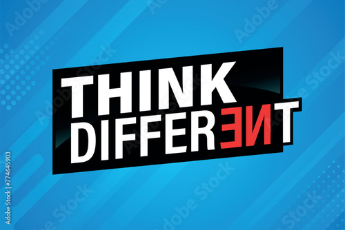 think different poster banner graphic design icon logo sign symbol social media website coupon

