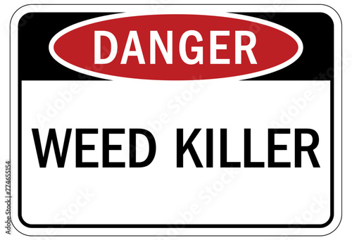 Farm safety sign weed killer