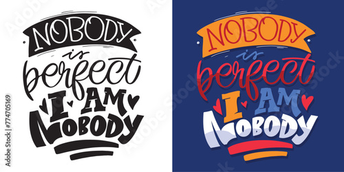 Set with hand drawn lettering quotes in modern calligraphy style. Inspiration slogans for print and poster design. Vector