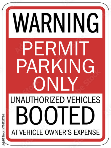 Parking auto boot warning sign