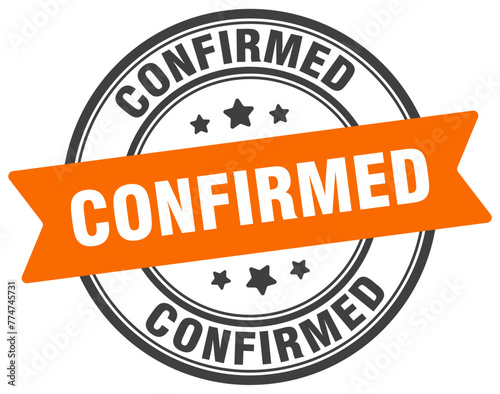 confirmed stamp. confirmed label on transparent background. round sign
