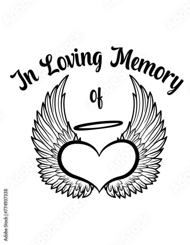 In Loving Memory | Heart Angle Wings | Death Anniversary | Memorial Day | Tomb Gravestone Label | Memorial | Rest In Peace| Original Illustration | Vector and Clipart | Cutfile and Stencil
