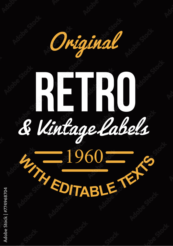 original retro and vintage labels with editable texts