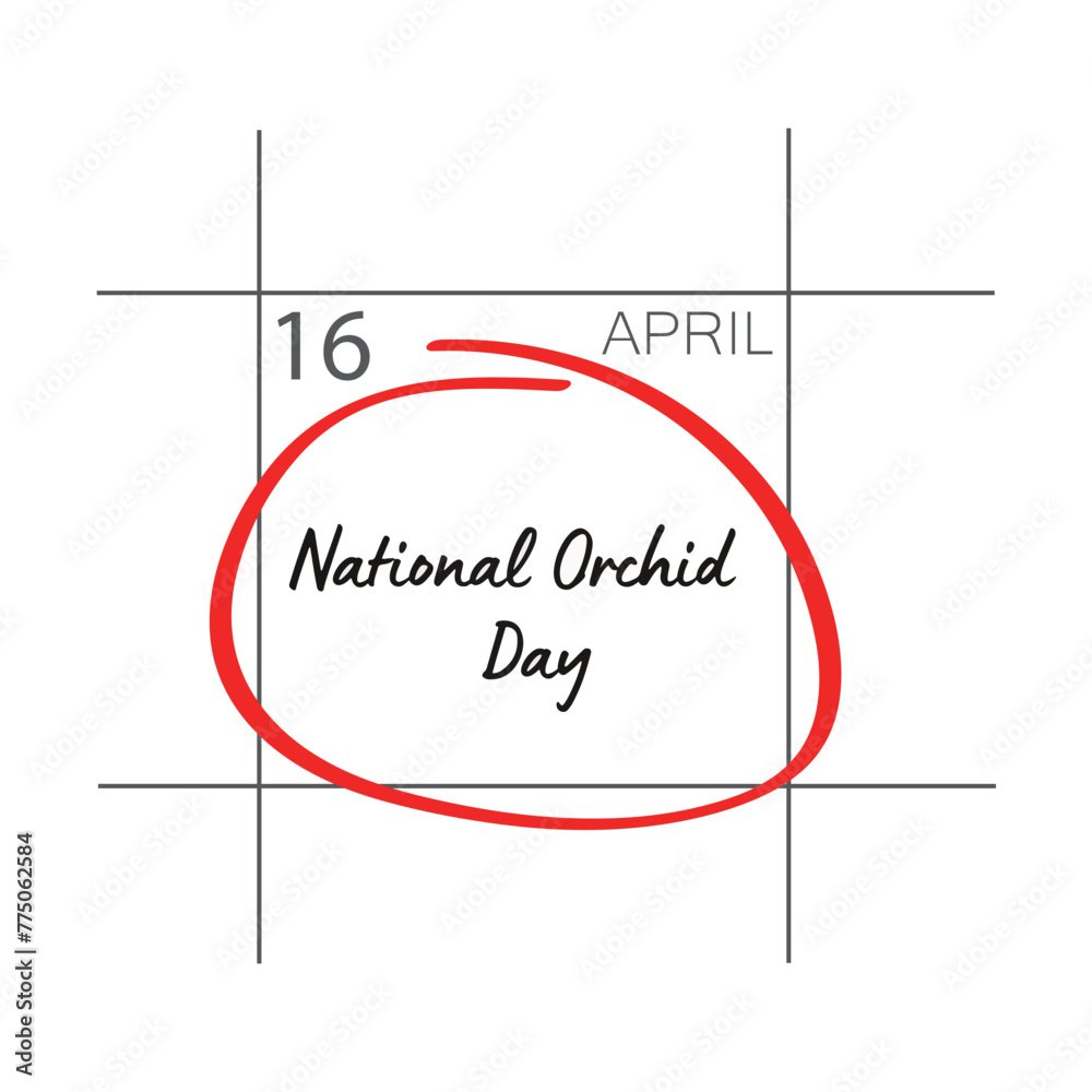 Obraz premium National Orchid Day, April 16. 
