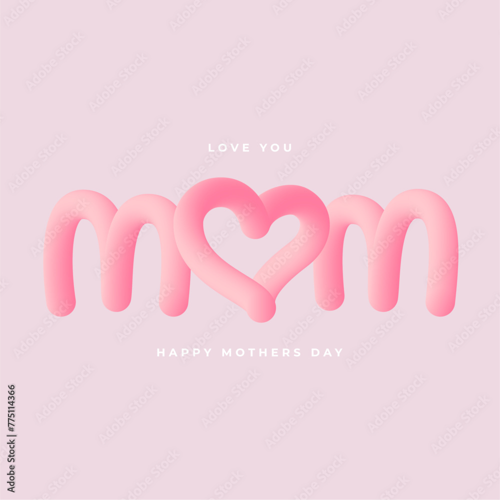 Mother's Day holiday greeting card with 3d lettering. Vector Illustration.	