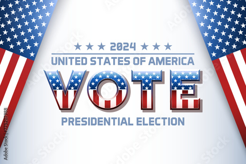 USA Vote for Presidential Election 2024 3d modern web background banner design with american colors, flag and text. United States of America november 5 event