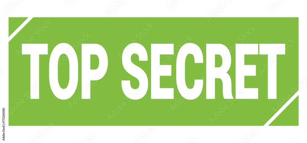 TOP SECRET text written on green stamp sign. TOP SECRET text written on green stamp sign.