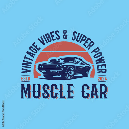 Super Muscle Car Vintage Speed Power Logo Tshirt Design