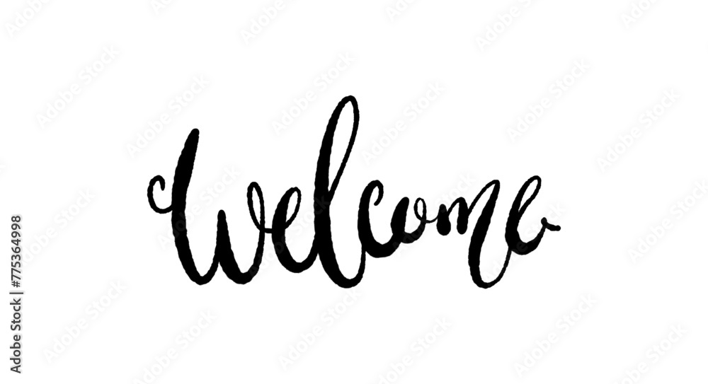 Welcome - lettering vector isolated on white background