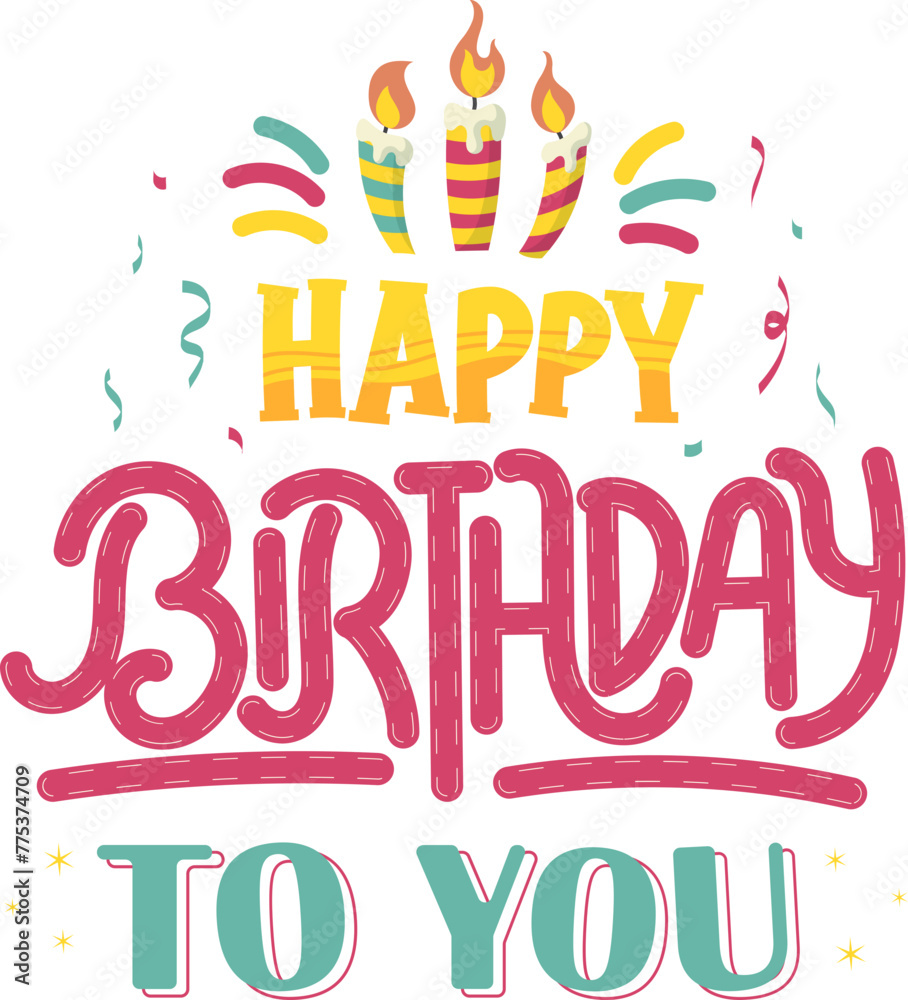 Stylish , fashionable and awesome Happy Brithday typography art and illustrator, Print ready vector handwritten phrase Happy Brithday T shirt hand lettered calligraphic design. Vector bundle. Stylish , fashionable and awesome Happy Brithday typography art and illustrator, Print ready vector handwritten phrase Happy Brithday T shirt hand lettered calligraphic design. Vector bundle.