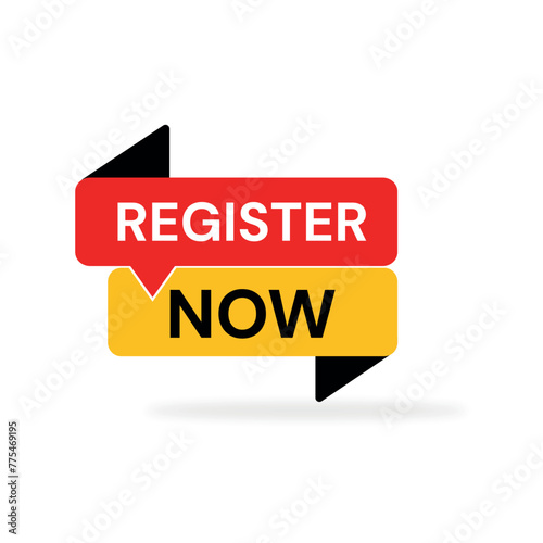 Register Now with Speech Bubble and Ribbon: Modern Design Template used for Registration, join and Join us. Vector Illustration