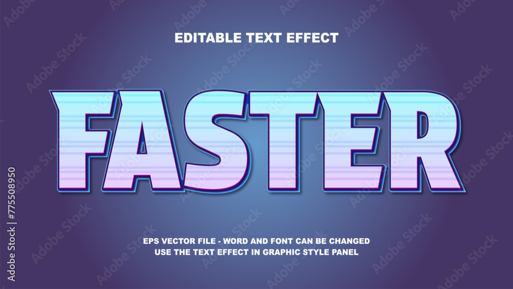 Editable Text Effect Faster 3D Vector Template
