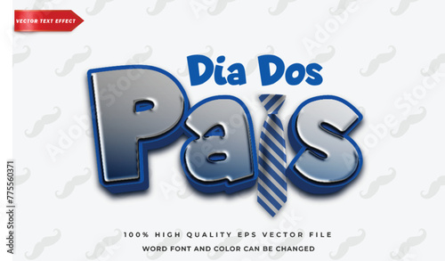 Dia dos pais happy fathers day in brazilian text effect