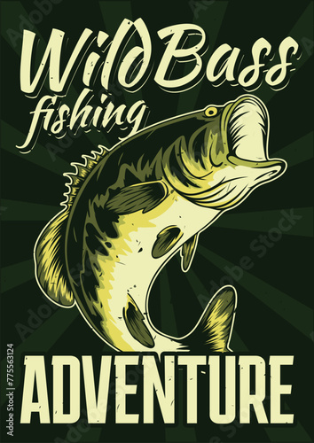 Wild bass fishing poster design photo