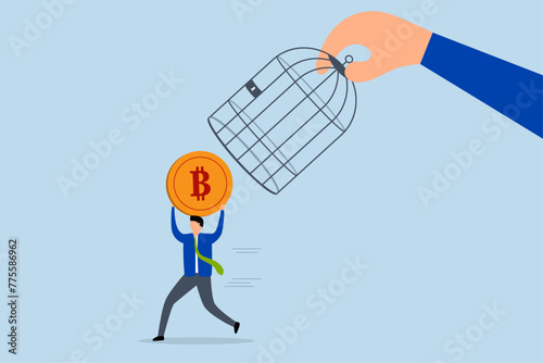 Bitcoin and cryptocurrency regulation, investor carrying bitcoins escaped from government cage.