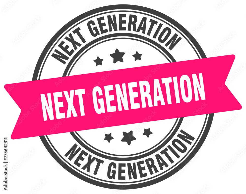 Fototapeta premium next generation stamp. next generation label on transparent background. round sign