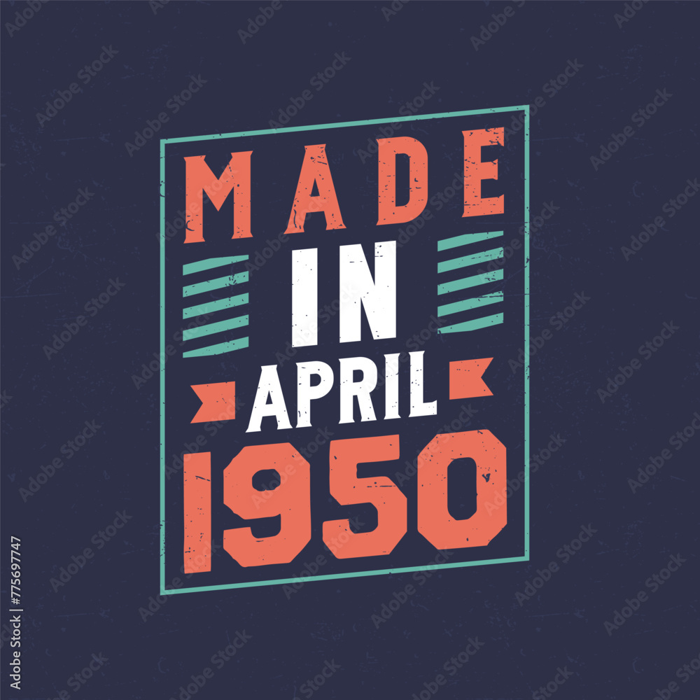 Made in April 1950. Birthday celebration for those born in April 1950