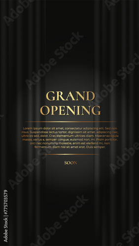 Grand Opening. Luxury vertical banner with black curtain and golden text. Vector illustration