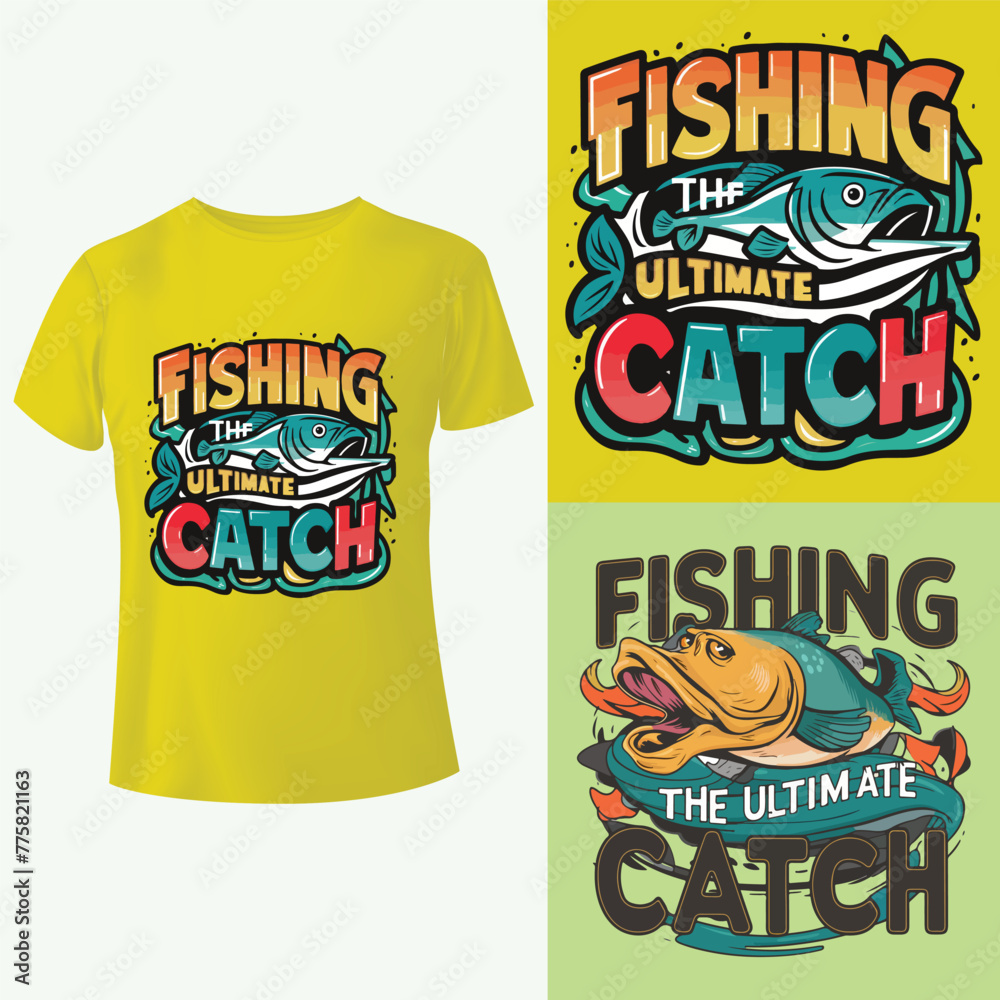 Obraz premium Fishing the ultimate catch tees T-shirt