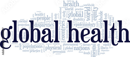 Global Health word cloud conceptual design isolated on white background.