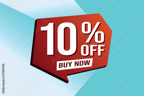 10% ten percent off buy now poster banner graphic design icon logo sign symbol social media website coupon


