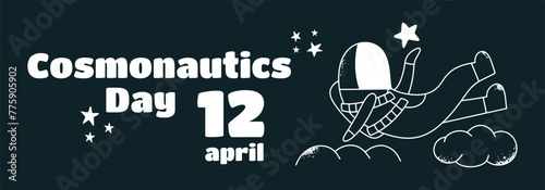 Banner with greeting text, April 12 cosmonautics day. Human space flight. Vector illustration