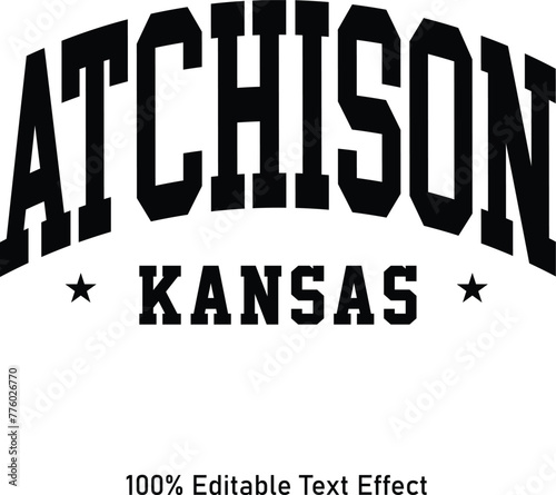 Atchison text effect vector. Editable college t-shirt design printable text effect vector photo