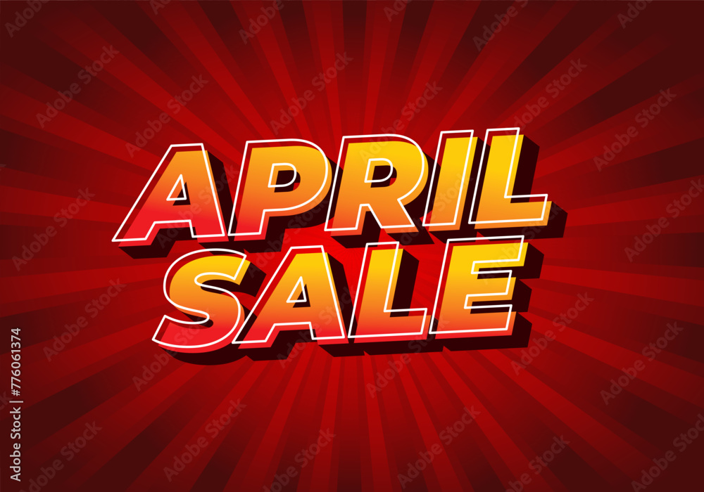April sale. Text effect in 3 dimension style April sale. Text effect in 3 dimension style
