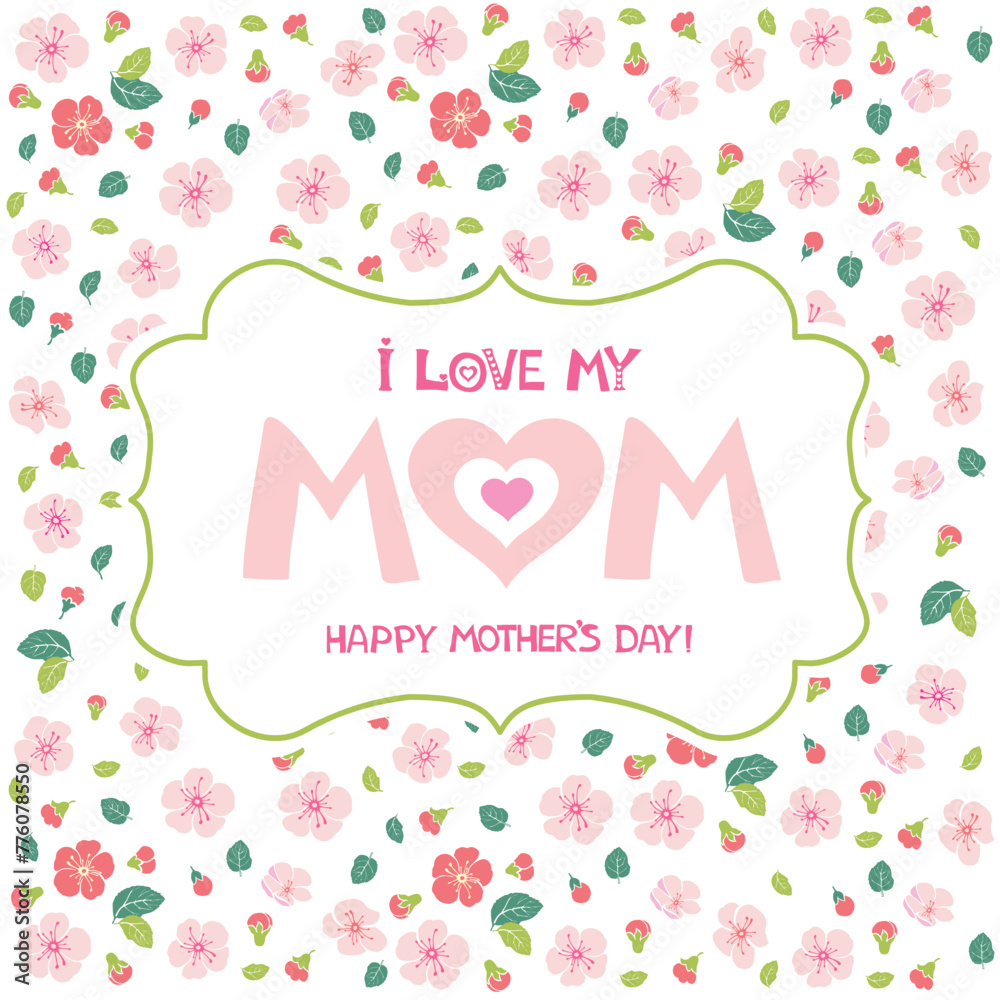 Happy mother day. I love my mom.  Greeting card. Celebration background with pink flower and place for your text. Pink flowering tree. Cherry blossom. Sakura. Vector Illustration