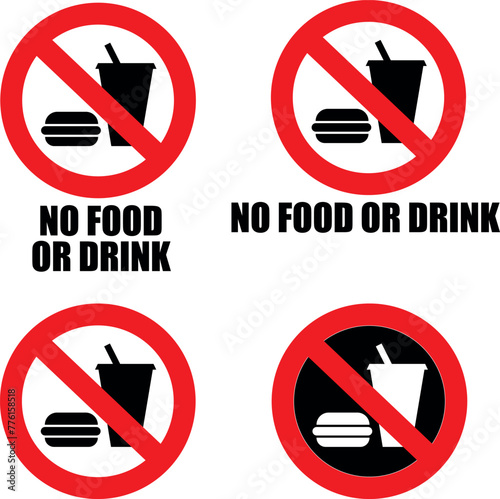 No food or drink allowed symbol set, isolated on white background. Prohibition sign.