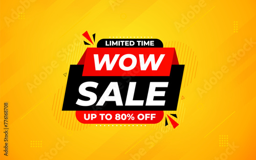 Wow sale banner template with special offer tag. Website header advertising, shop store offer tag. Market promotion banner and wow discount announcement background vector illustration.