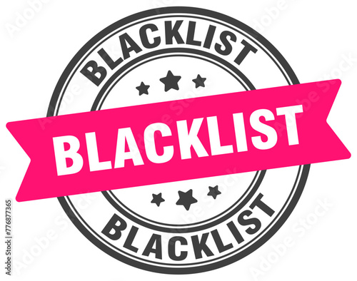 blacklist stamp. blacklist label on transparent background. round sign