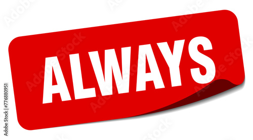 always sticker. always label