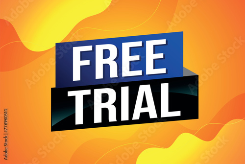 free trial poster banner graphic design icon logo sign symbol social media website coupon

