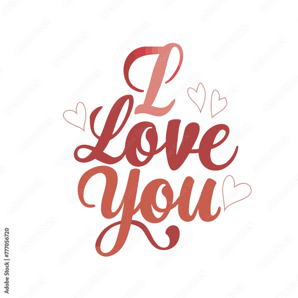 i love you slogan Vector t shirt print design vector illustration