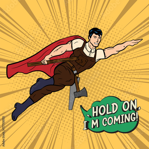 Carpenter man super hero Pop Art Comic Stock vector Illustration