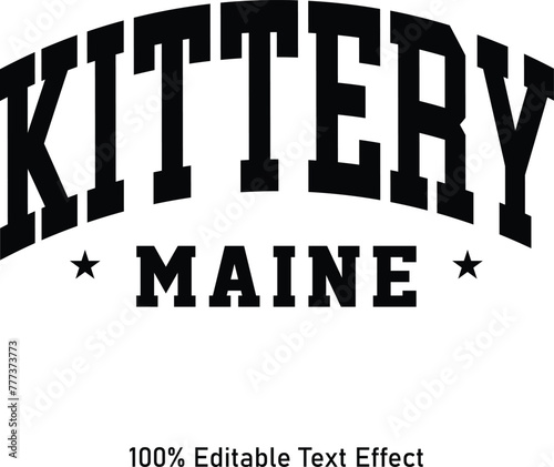 Kittery text effect vector. Editable college t-shirt design printable text effect vector photo