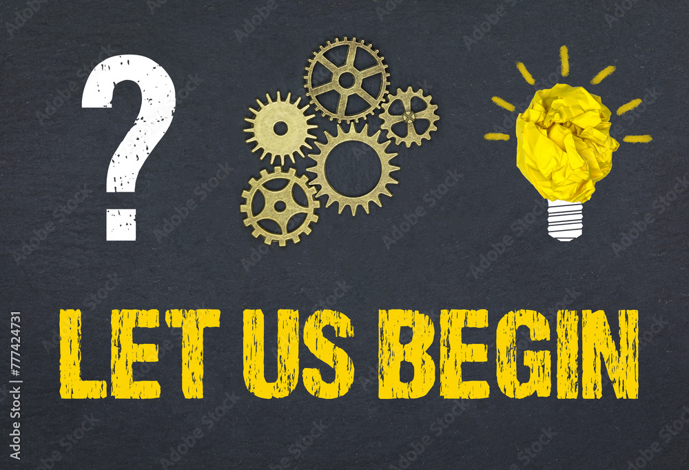 Obraz premium Let Us Begin 
