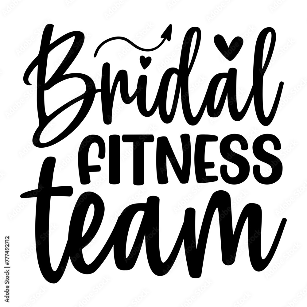 Bridal Fitness Team SVG