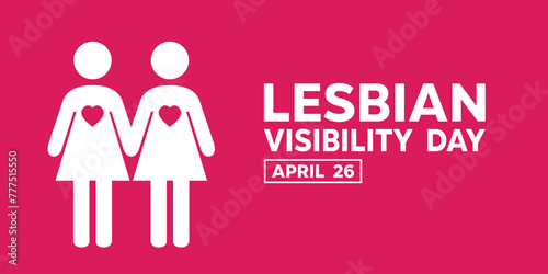 INTERNATIONAL LESBIAN VISIBILITY DAY. People icon and heart. Suitable for cards  banners  posters  social media and more. Pink background. 