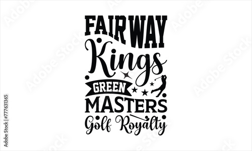 Fairway Kings Green Masters Golf Royalty - gamer digtal art instant download, Video Game Svg Dxf Png Eps Pdf Printable Files