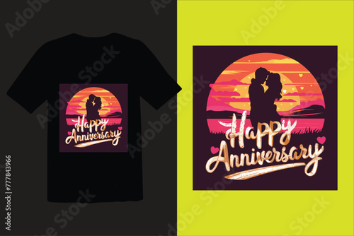 Happy Anniversary t shirt design 
