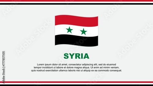 Syria Flag Abstract Background Design Template. Syria Independence Day Banner Social Media Vector Illustration. Syria Design
