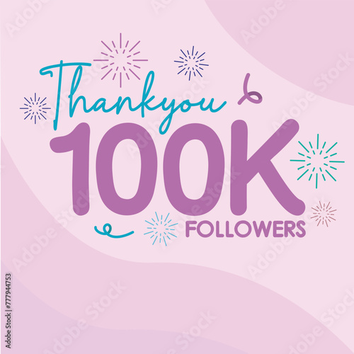 100k Follower flat design  10000 followers thank you with pastel colors   happy celebration social media post design for 100k subscribers  likes  community  fans