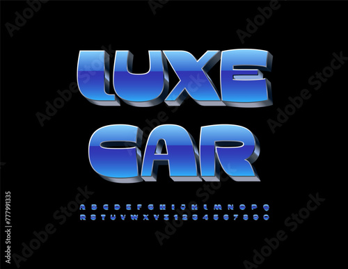Vector trendy Emblem Luxe Car. Cool Blue 3D Font. Modern Stylish Alphabet Letters and Numbers.