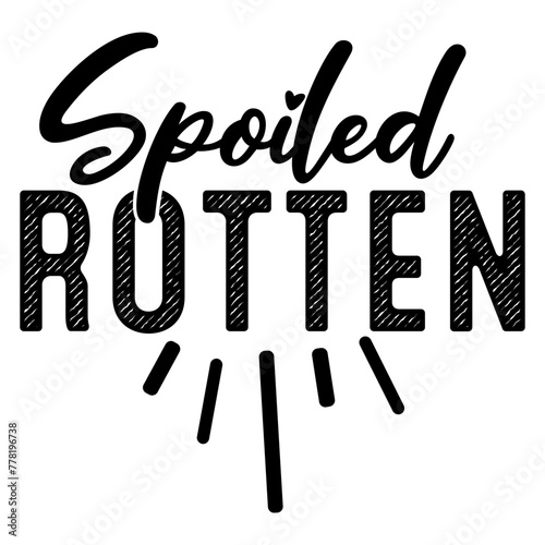 spoiled rotten svg