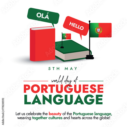 Portuguese Language Day. 5th May Portuguese Language day social media post with Books in red and green colour and Portuguese Flag and speech bubbles. Portugal language poster vector