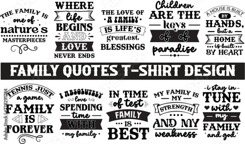 Family Quotes T-shirt Design photo
