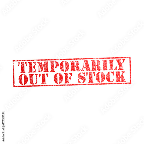 temporarily out of stock stamp
